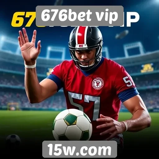 Apostas esportivas na 676bet vip em destaque